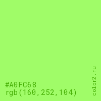 цвет #A0FC68 rgb(160, 252, 104) цвет