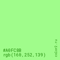 цвет #A0FC8B rgb(160, 252, 139) цвет