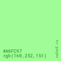 цвет #A0FC97 rgb(160, 252, 151) цвет