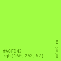 цвет #A0FD43 rgb(160, 253, 67) цвет