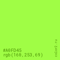 цвет #A0FD45 rgb(160, 253, 69) цвет