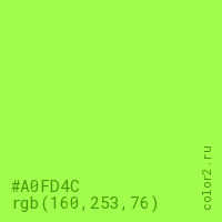 цвет #A0FD4C rgb(160, 253, 76) цвет