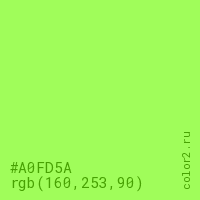 цвет #A0FD5A rgb(160, 253, 90) цвет