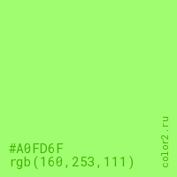 цвет #A0FD6F rgb(160, 253, 111) цвет