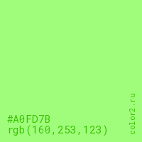 цвет #A0FD7B rgb(160, 253, 123) цвет