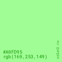 цвет #A0FD95 rgb(160, 253, 149) цвет