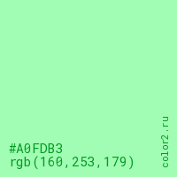цвет #A0FDB3 rgb(160, 253, 179) цвет
