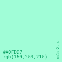 цвет #A0FDD7 rgb(160, 253, 215) цвет