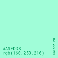 цвет #A0FDD8 rgb(160, 253, 216) цвет