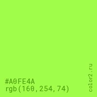 цвет #A0FE4A rgb(160, 254, 74) цвет