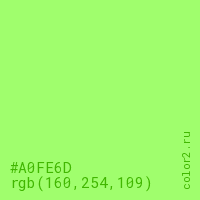 цвет #A0FE6D rgb(160, 254, 109) цвет