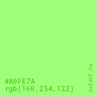 цвет #A0FE7A rgb(160, 254, 122) цвет