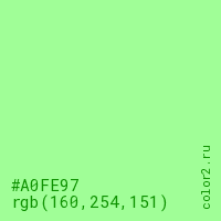 цвет #A0FE97 rgb(160, 254, 151) цвет