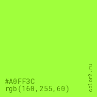цвет #A0FF3C rgb(160, 255, 60) цвет