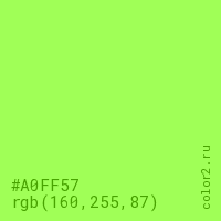цвет #A0FF57 rgb(160, 255, 87) цвет